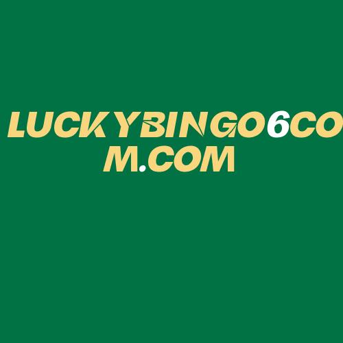 Logo da LUCKYBINGO6COM